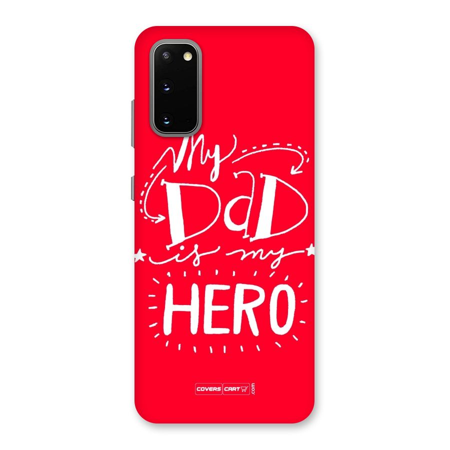 My Dad My Hero Back Case for Galaxy S20