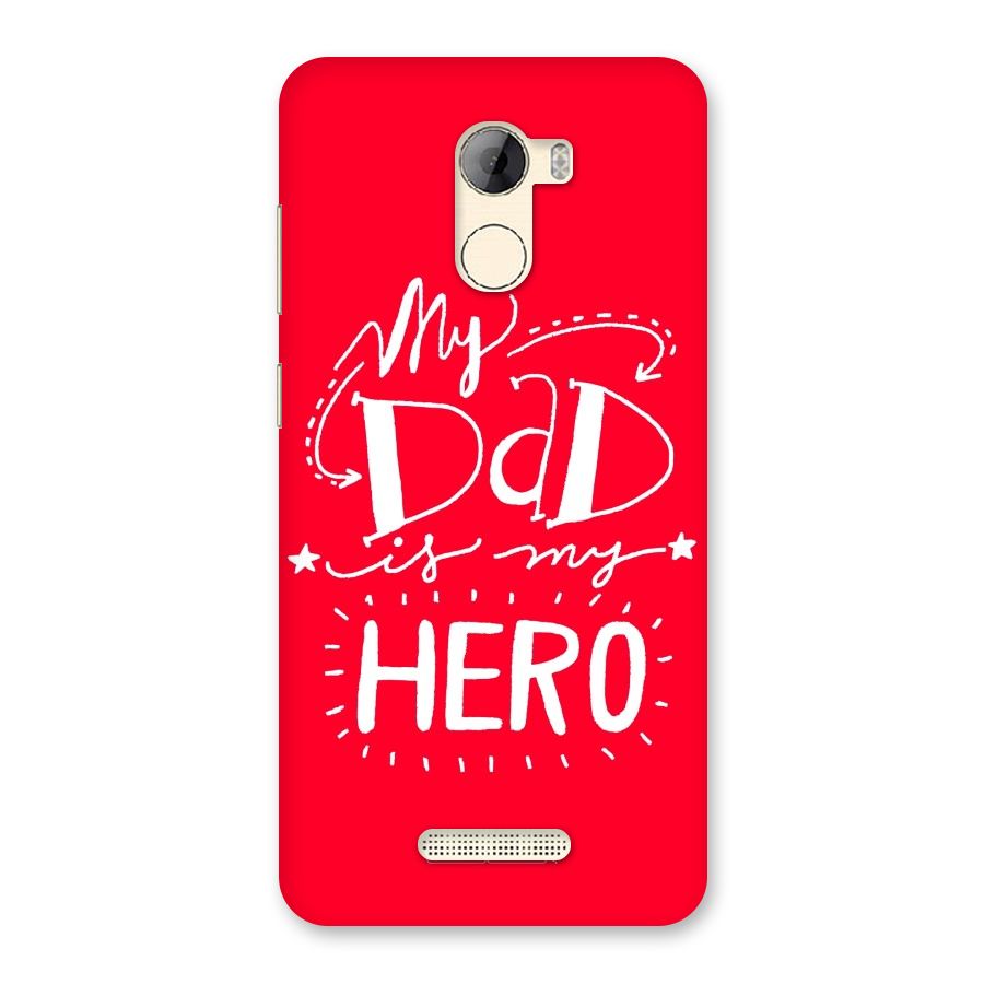 My Dad My Hero Back Case for Gionee A1 LIte