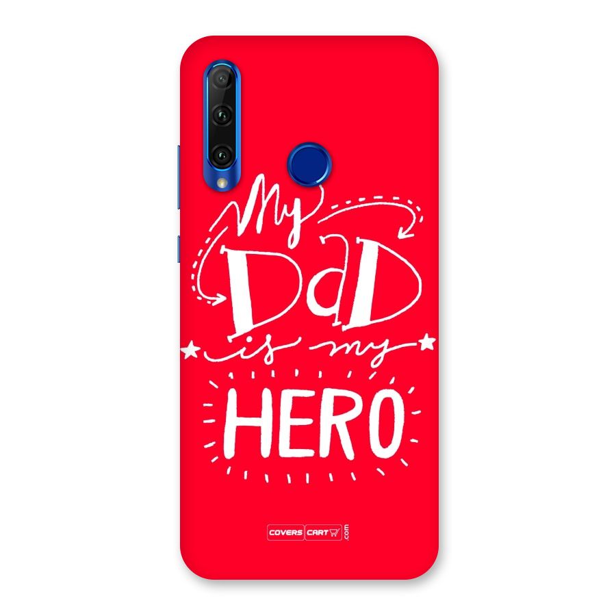 My Dad My Hero Back Case for Honor 20i