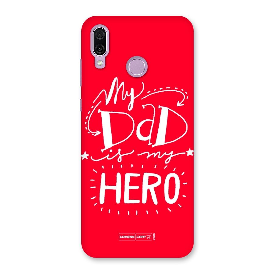 My Dad My Hero Back Case for Honor Play