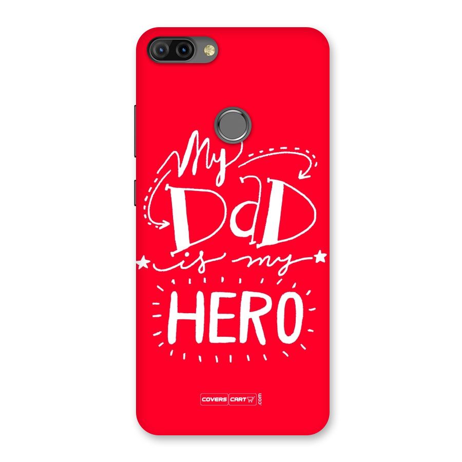 My Dad My Hero Back Case for Infinix Hot 6 Pro