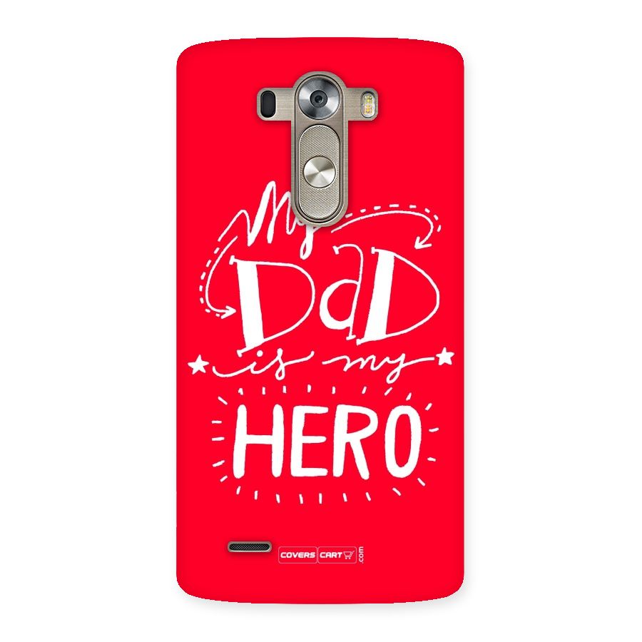 My Dad My Hero Back Case for LG G3