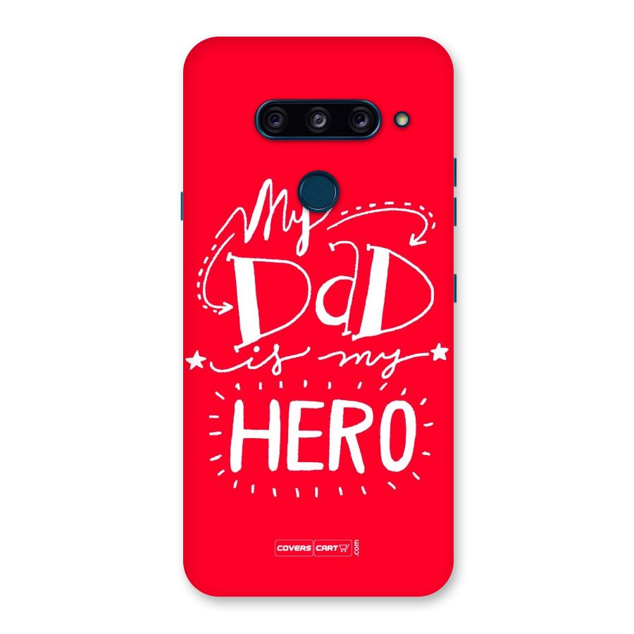 My Dad My Hero Back Case for LG  V40 ThinQ