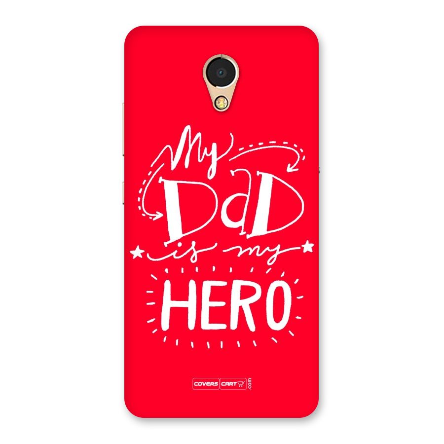 My Dad My Hero Back Case for Lenovo P2