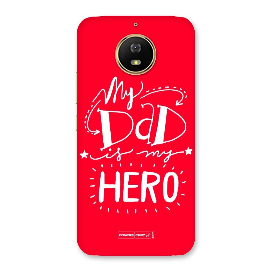 My Dad My Hero Back Case for Moto G5s