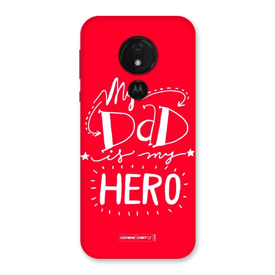 My Dad My Hero Back Case for Moto G7 Power