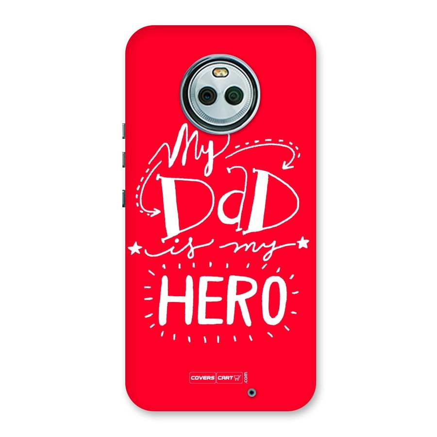 My Dad My Hero Back Case for Moto X4