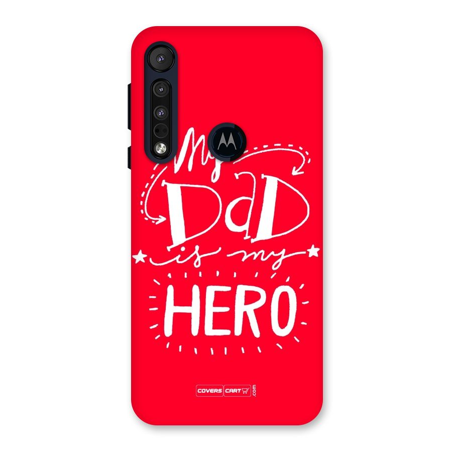 My Dad My Hero Back Case for Motorola One Macro