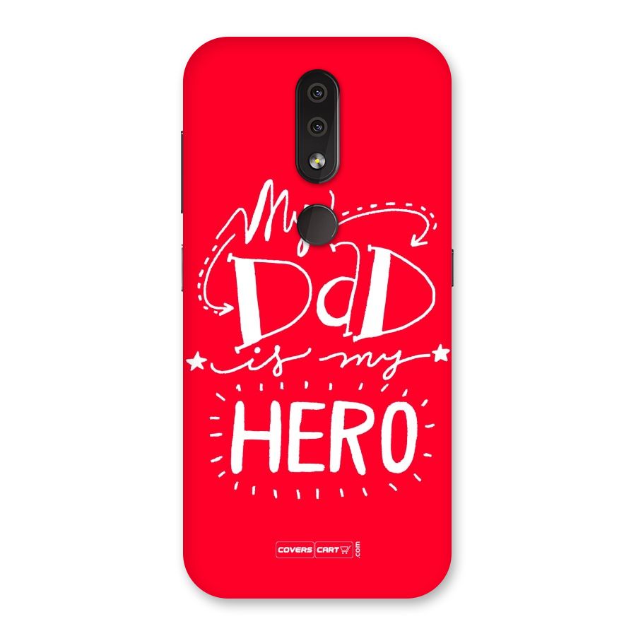 My Dad My Hero Back Case for Nokia 4.2