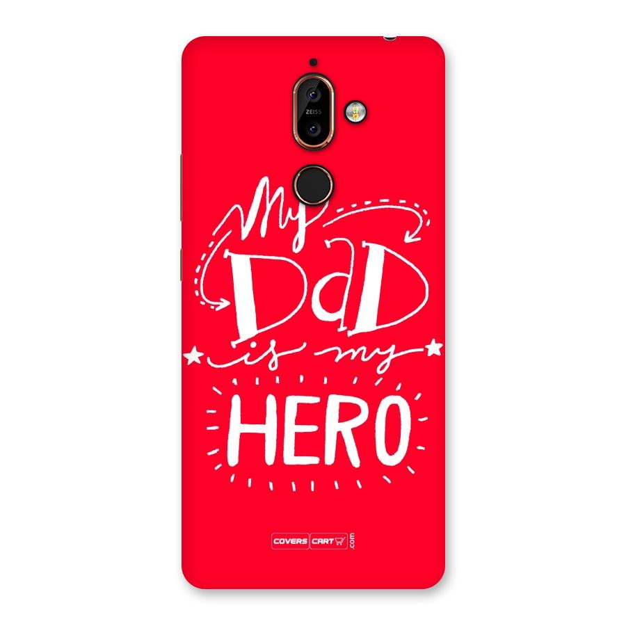 My Dad My Hero Back Case for Nokia 7 Plus