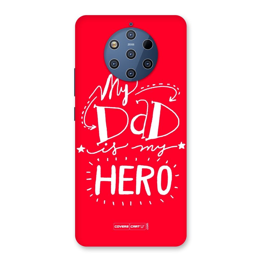 My Dad My Hero Back Case for Nokia 9 PureView