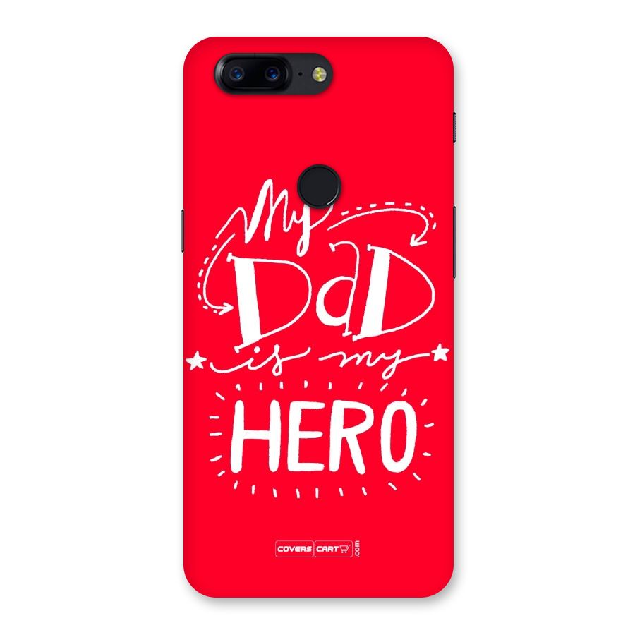 My Dad My Hero Back Case for OnePlus 5T