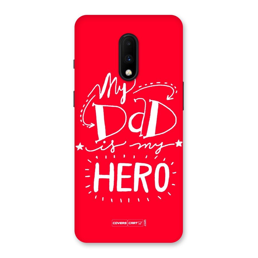 My Dad My Hero Back Case for OnePlus 7