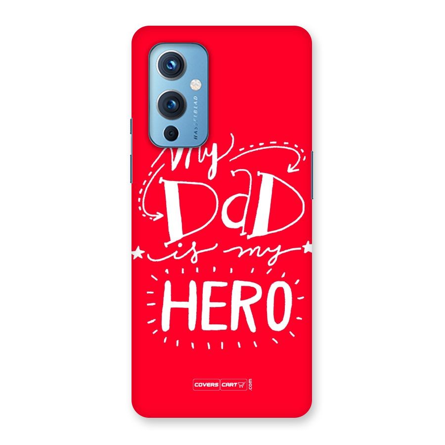 My Dad My Hero Back Case for OnePlus 9