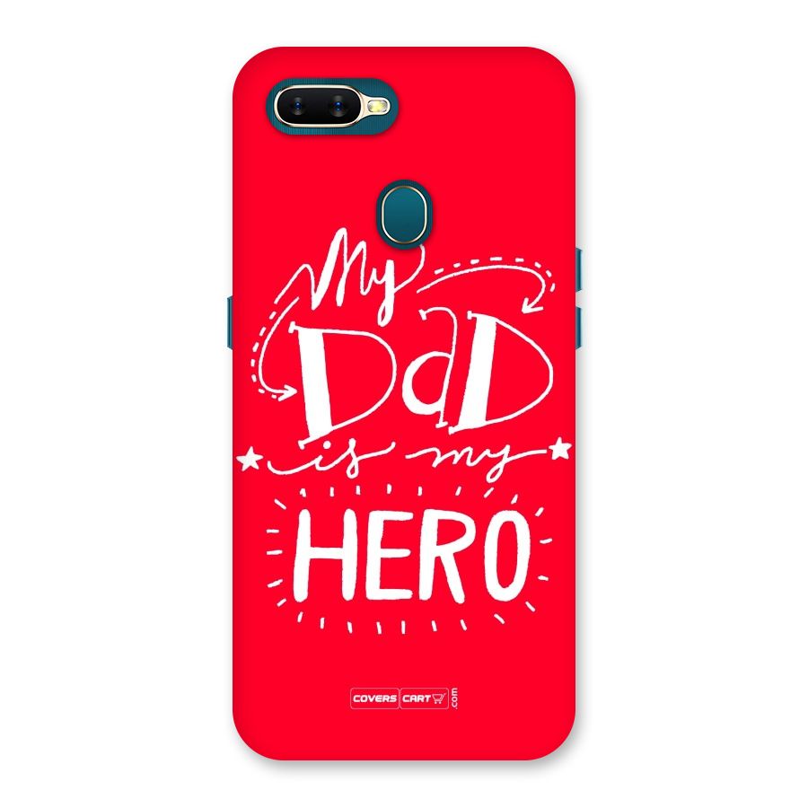 My Dad My Hero Back Case for Oppo A11k