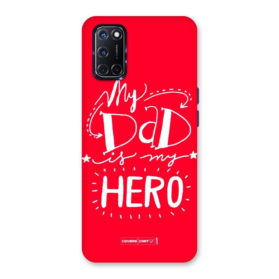 My Dad My Hero Back Case for Oppo A52