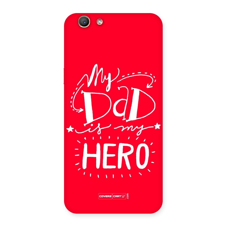 My Dad My Hero Back Case for Oppo A59