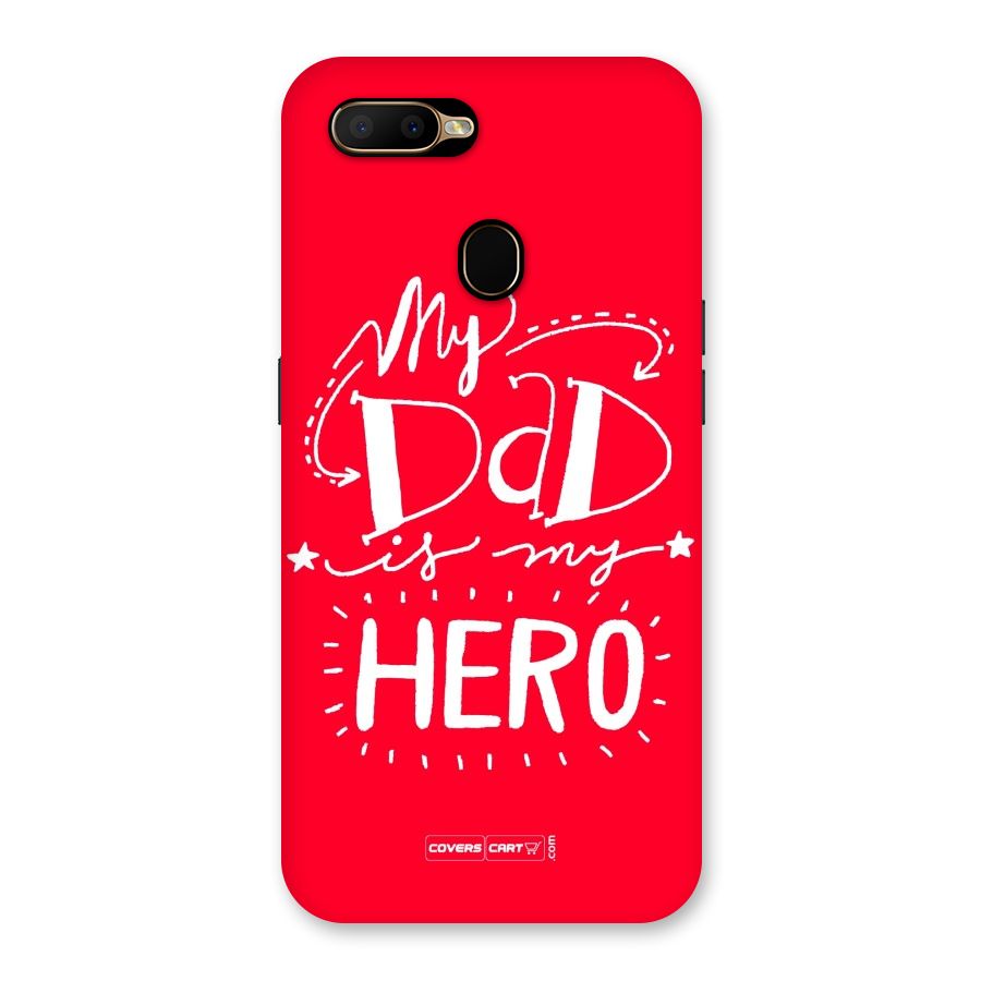 My Dad My Hero Back Case for Oppo A5s