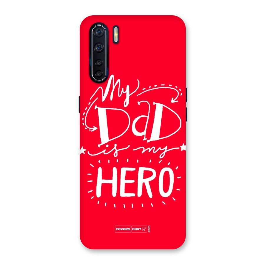 My Dad My Hero Back Case for Oppo F15