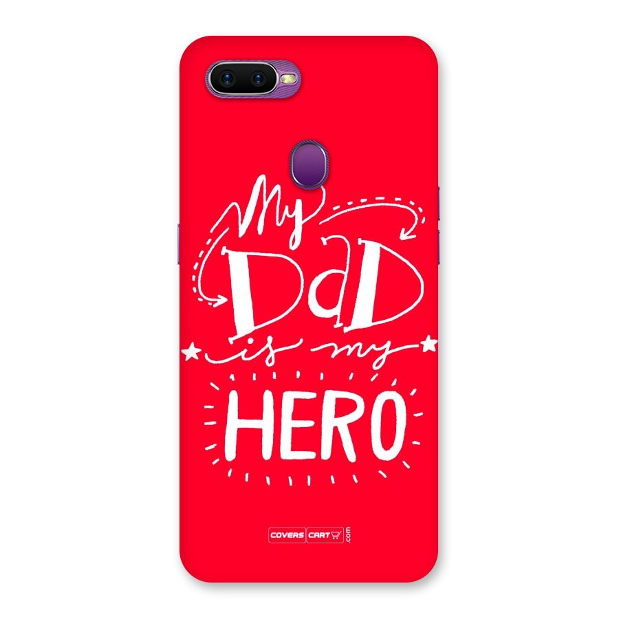 My Dad My Hero Back Case for Oppo F9