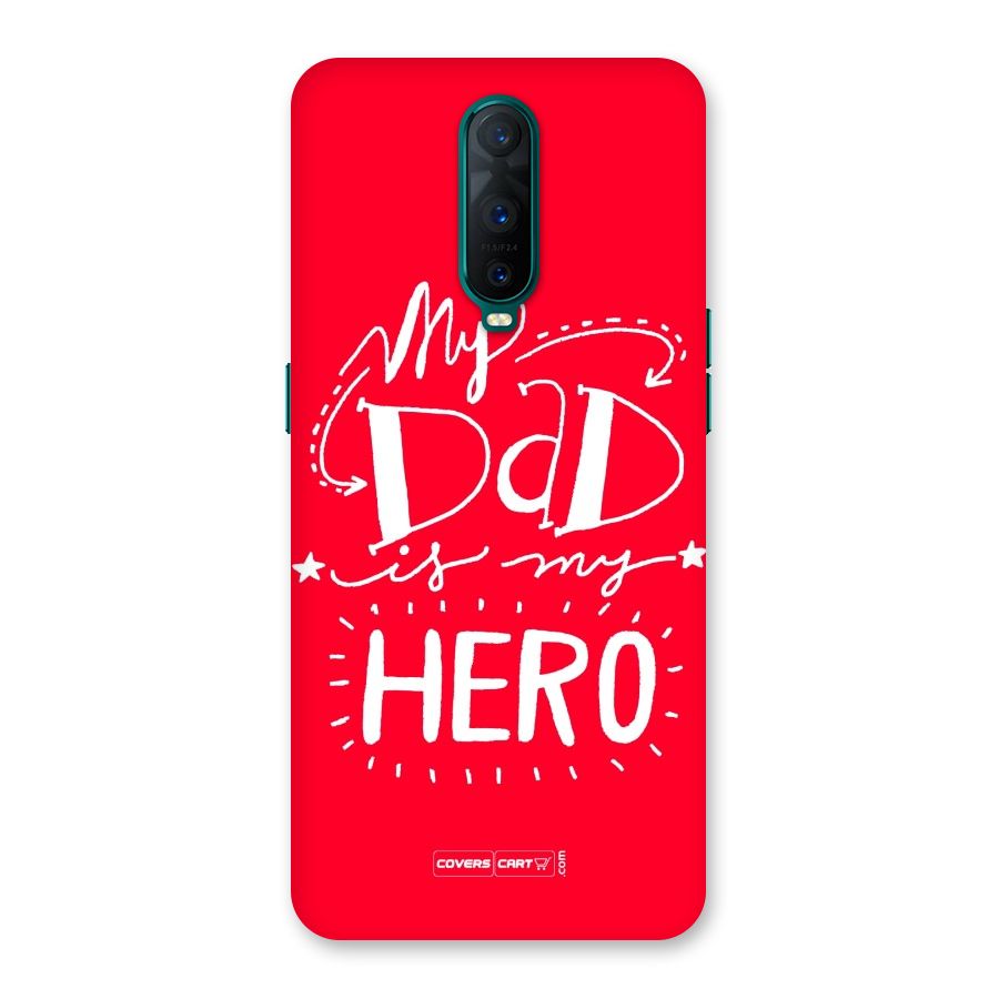 My Dad My Hero Back Case for Oppo R17 Pro