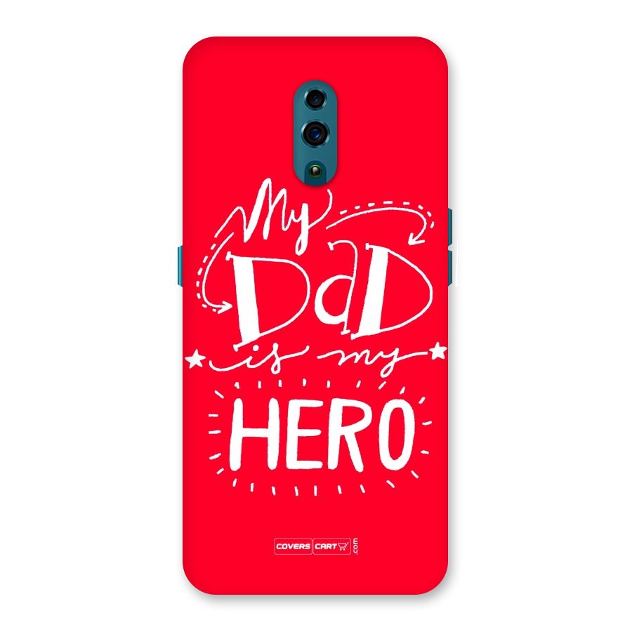 My Dad My Hero Back Case for Oppo Reno