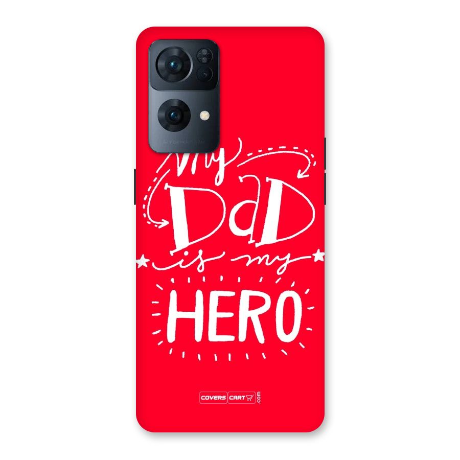 My Dad My Hero Back Case for Oppo Reno7 Pro 5G