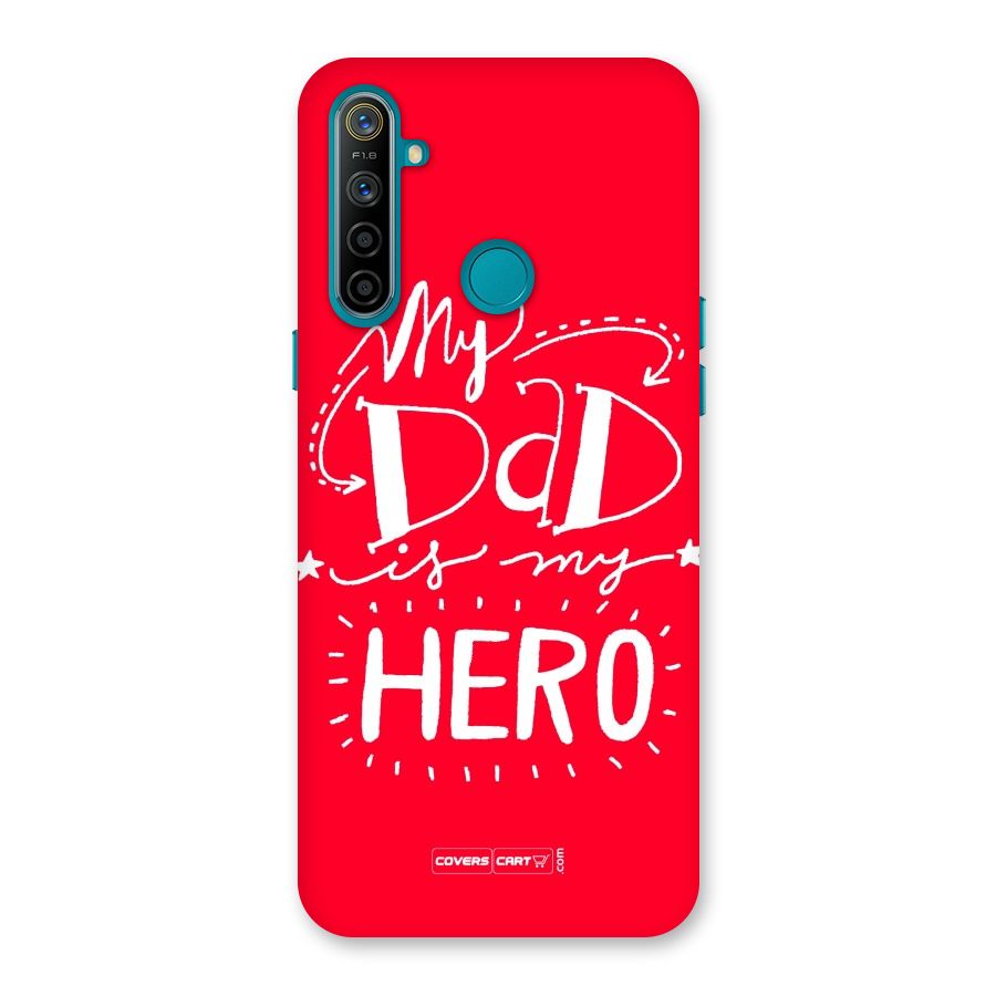 My Dad My Hero Back Case for Realme 5i