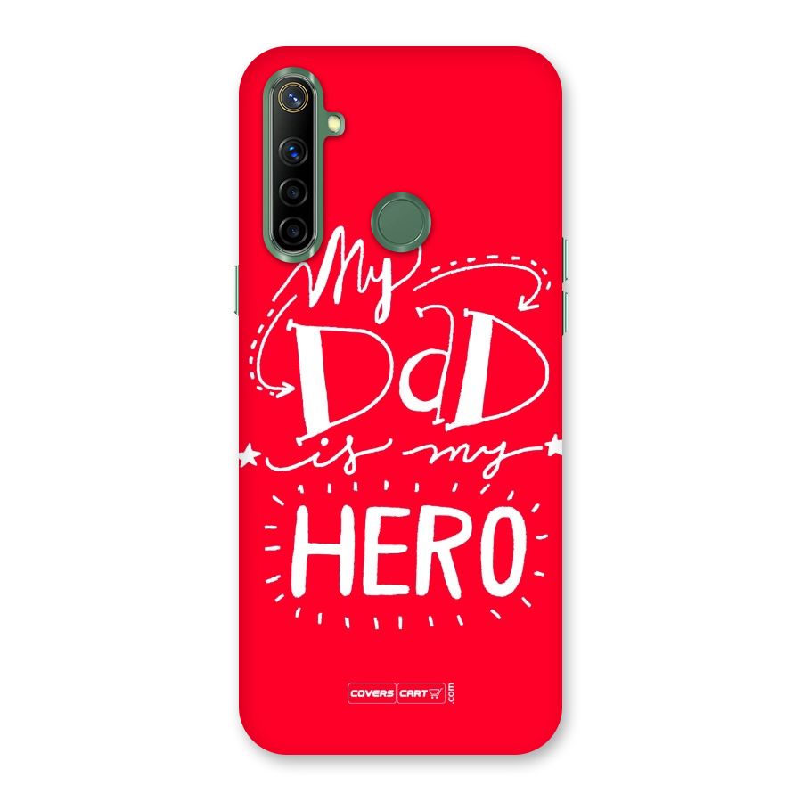 My Dad My Hero Back Case for Realme Narzo 10