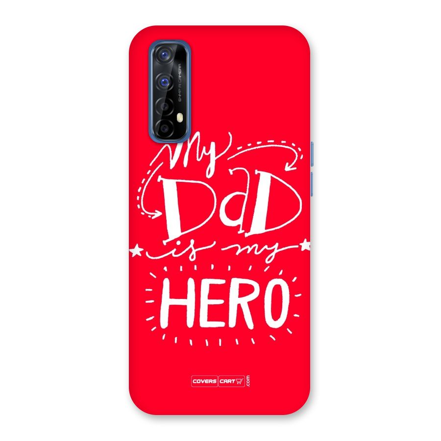 My Dad My Hero Back Case for Realme Narzo 20 Pro
