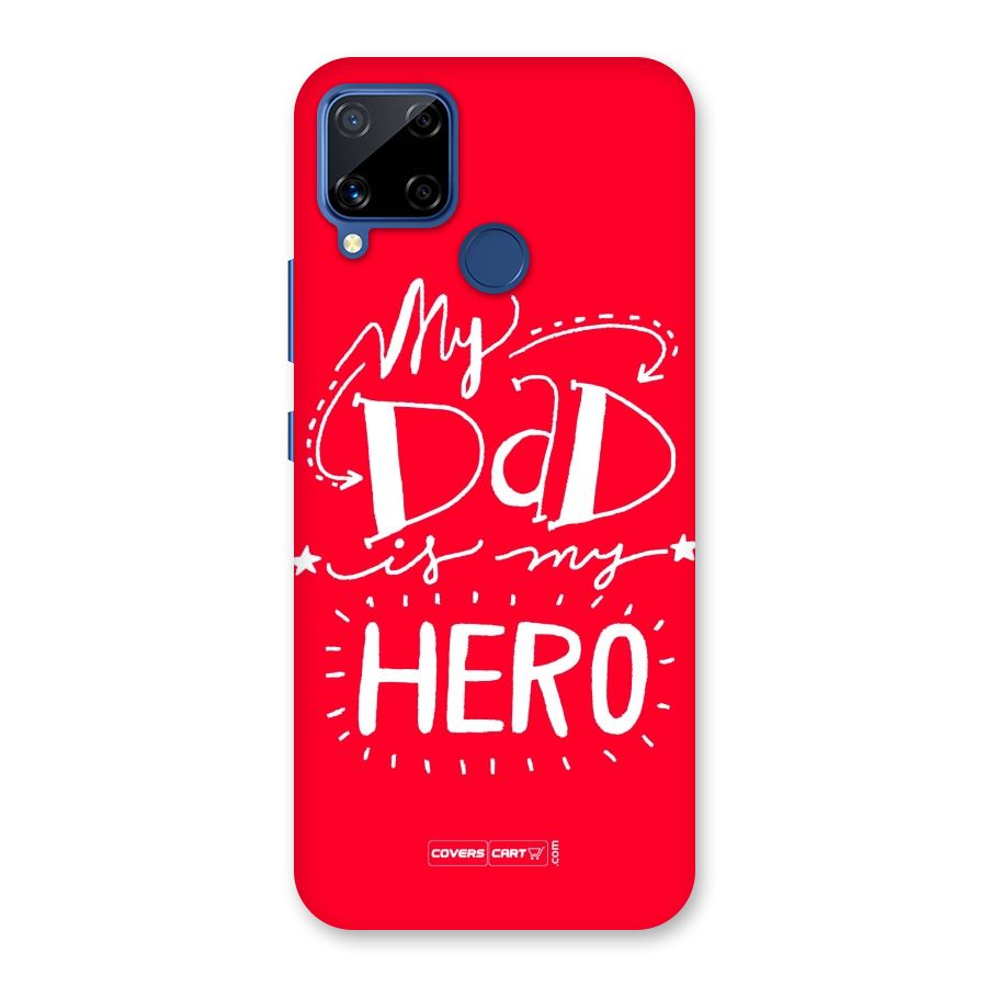 My Dad My Hero Back Case for Realme Narzo 30A