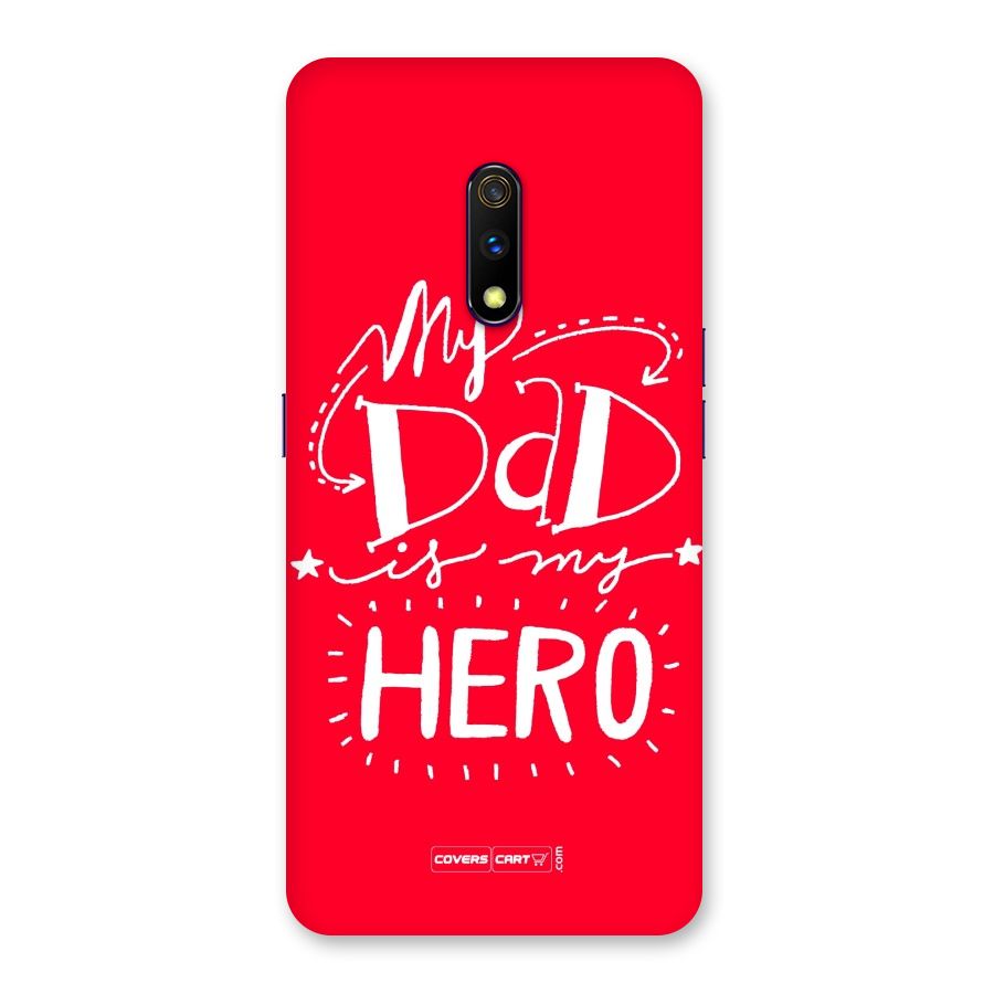 My Dad My Hero Back Case for Realme X