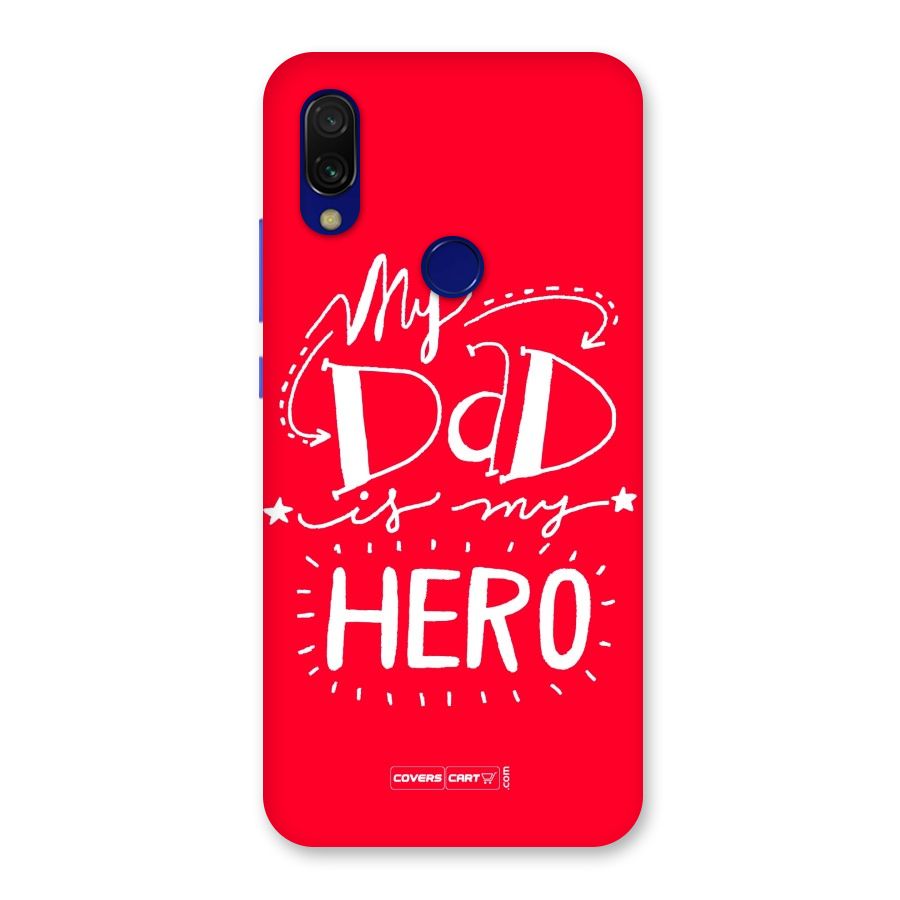 My Dad My Hero Back Case for Redmi 7