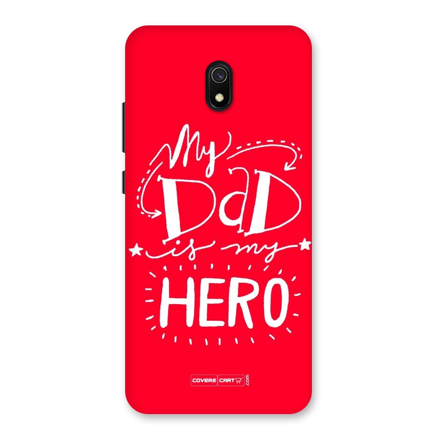My Dad My Hero Back Case for Redmi 8A