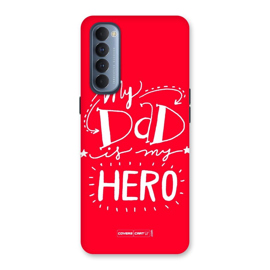 My Dad My Hero Back Case for Reno4 Pro