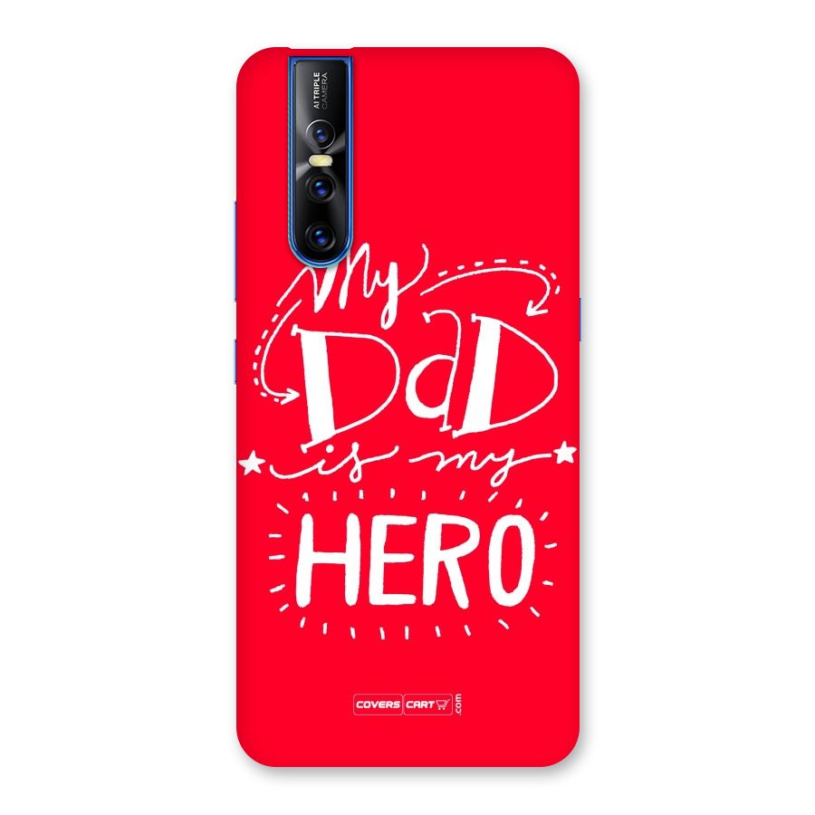 My Dad My Hero Back Case for Vivo V15 Pro