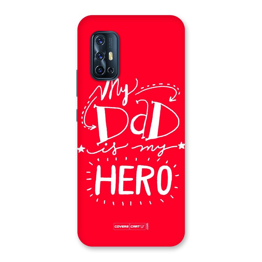 My Dad My Hero Back Case for Vivo V17