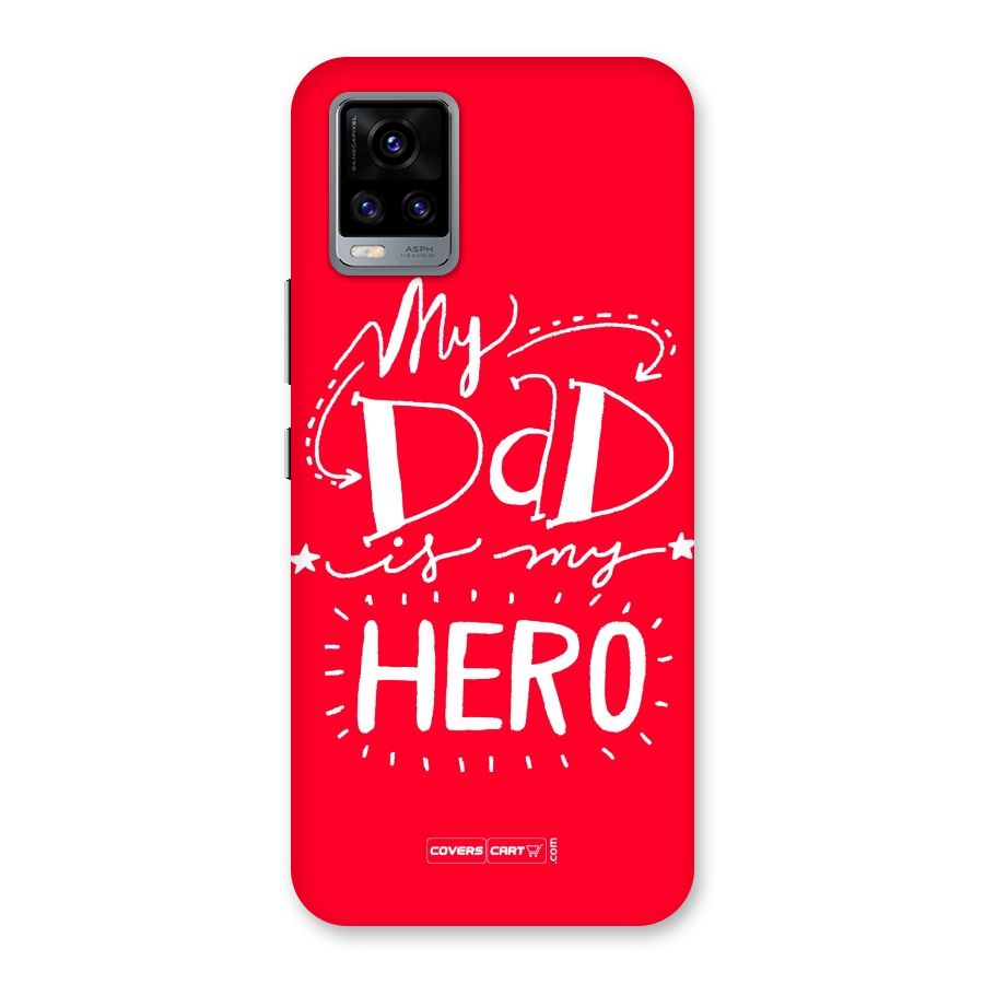 My Dad My Hero Back Case for Vivo V20