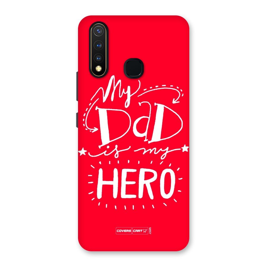 My Dad My Hero Back Case for Vivo Y19