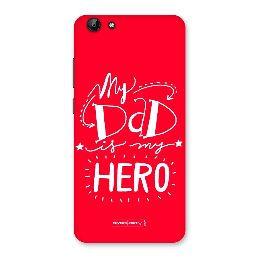 My Dad My Hero Back Case for Vivo Y69