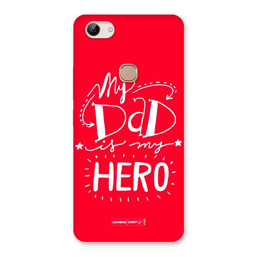 My Dad My Hero Back Case for Vivo Y83