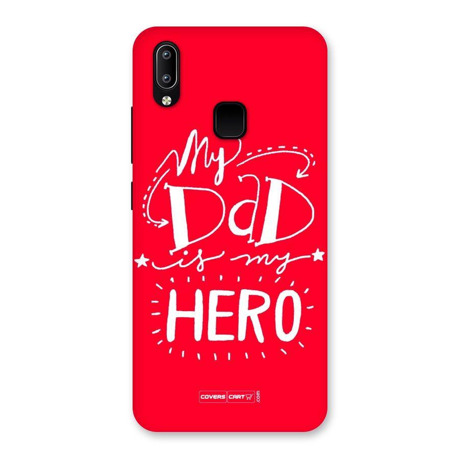 My Dad My Hero Back Case for Vivo Y93