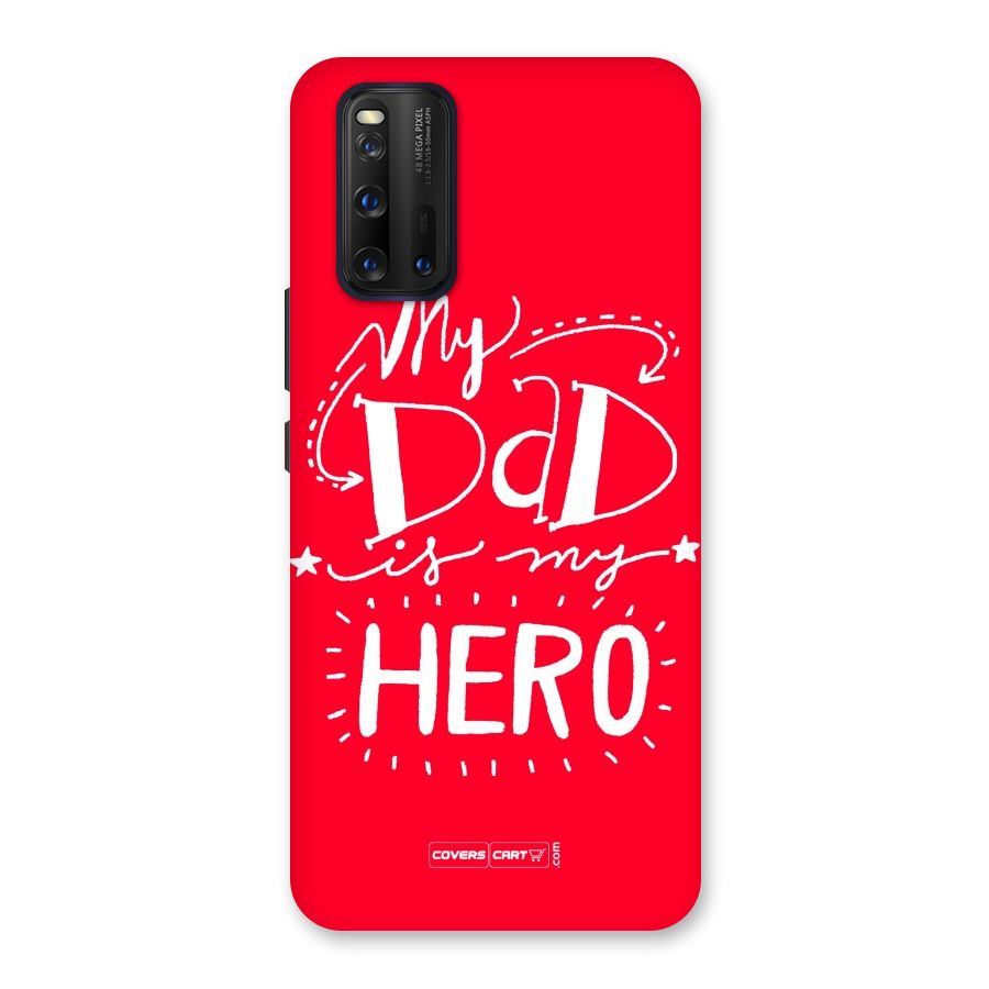 My Dad My Hero Back Case for Vivo iQOO 3