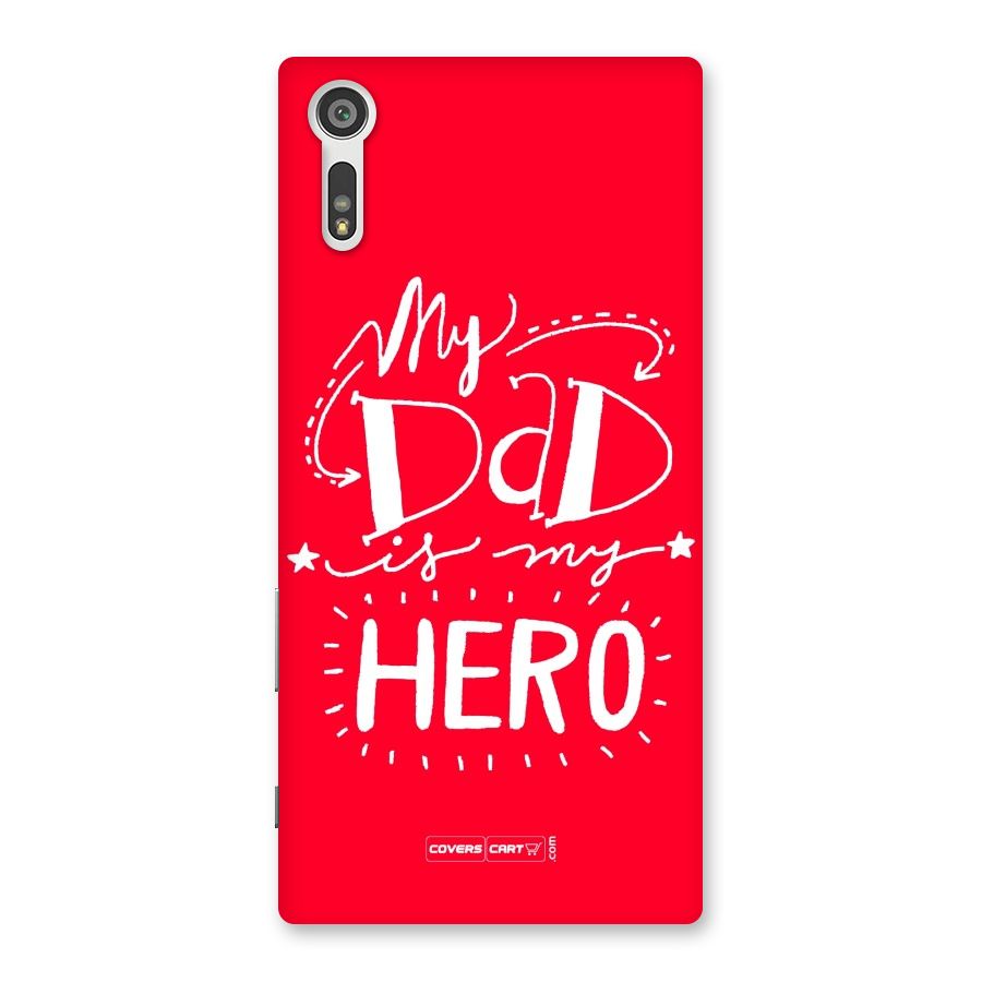 My Dad My Hero Back Case for Xperia XZ