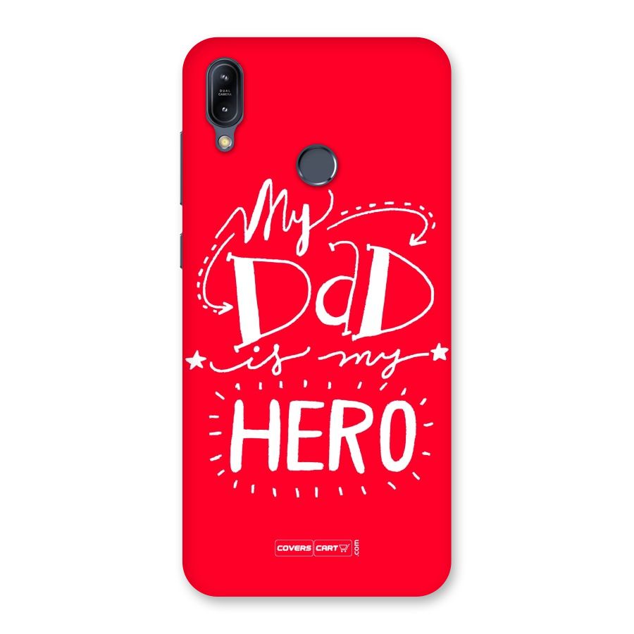 My Dad My Hero Back Case for Zenfone Max M2