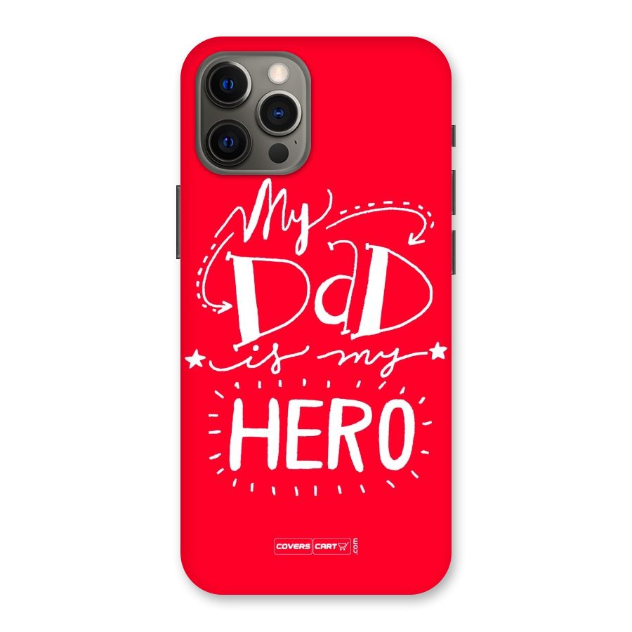 My Dad My Hero Back Case for iPhone 12 Pro Max