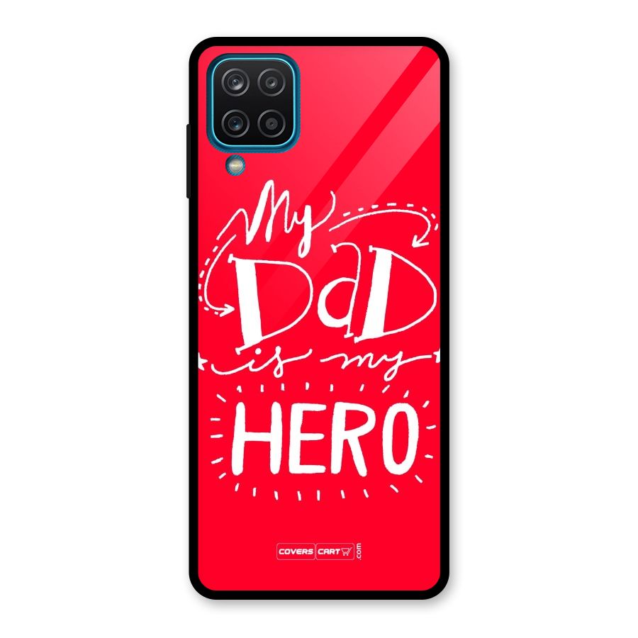 My Dad My Hero Glass Back Case for Galaxy A12