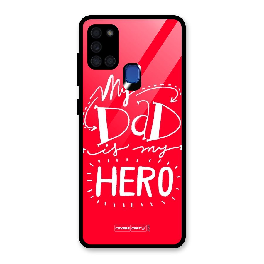 My Dad My Hero Glass Back Case for Galaxy A21s