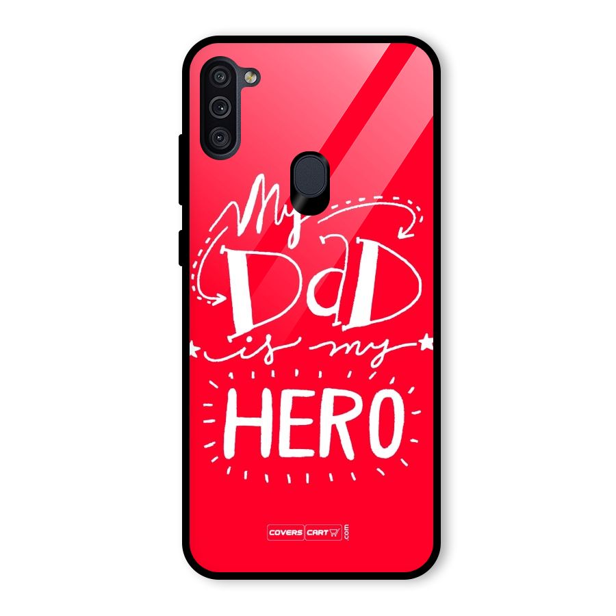 My Dad My Hero Glass Back Case for Galaxy M11