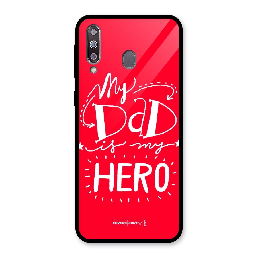 My Dad My Hero Glass Back Case for Galaxy M30